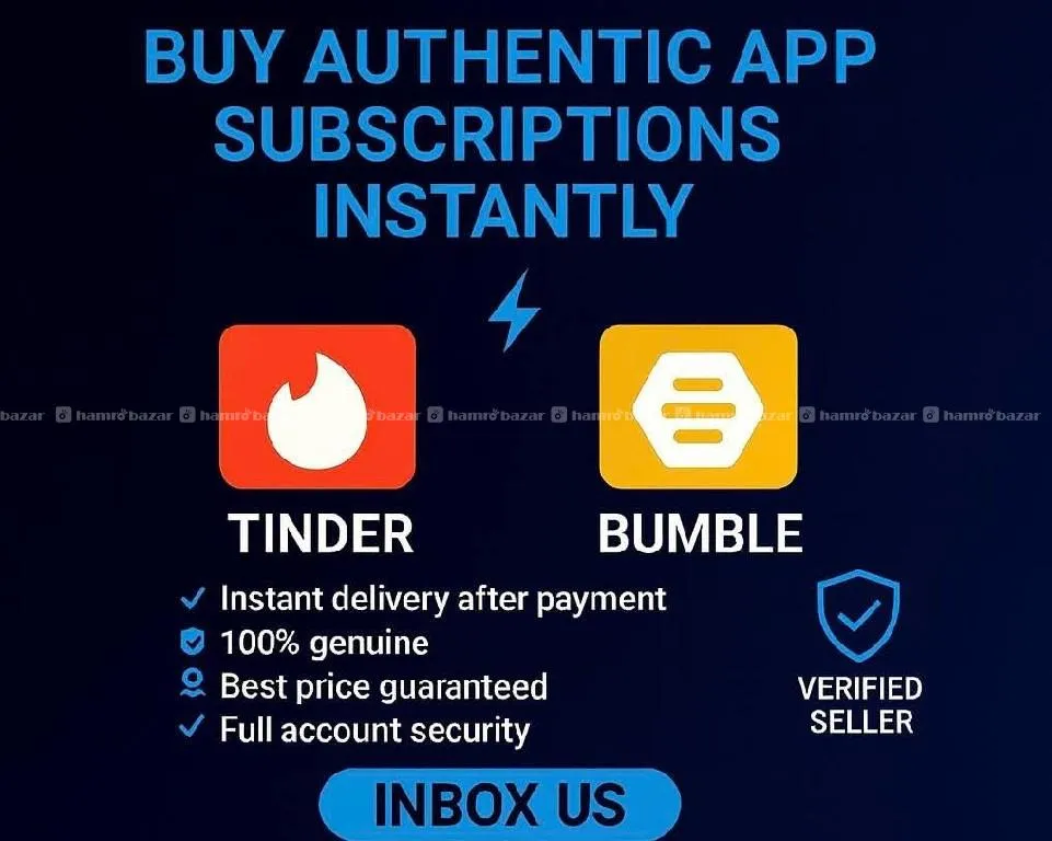 TINDER×BUMBLE PREMIUM IN NEPAL🇳🇵