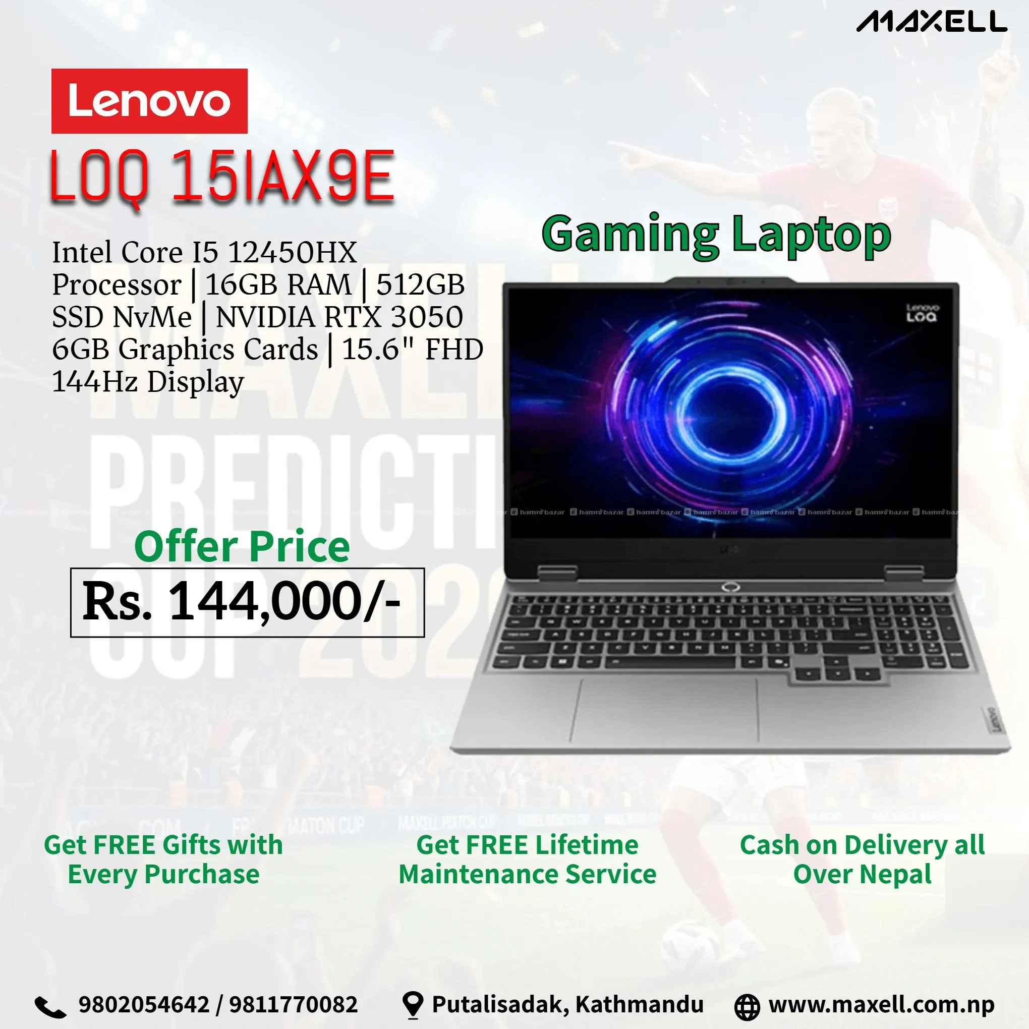 Buy Lenovo LOQ 15IAX9E at Maxell 1